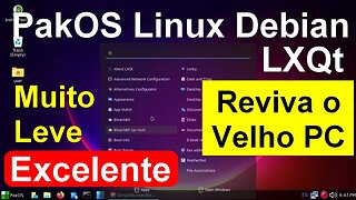 PakOS Linux LXQt Debian. Muitos aplicativos e ferramentas de segurança. Para PCs Modestos e Novos