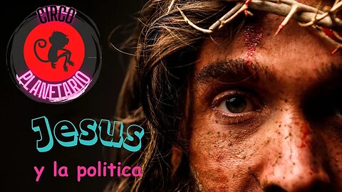 Jesus y la Politica