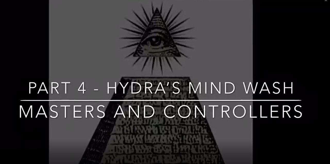 MASTERS AND CONTROLLERS SERIES - PART 4 - HYDRA'S MIND WASH