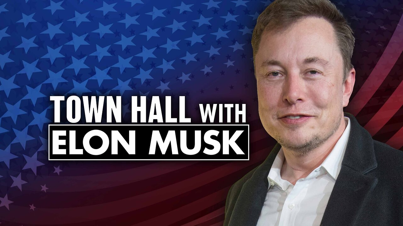 Town Hall with Elon Musk: Musk Kicks Off Pennsylvania Voter Tour