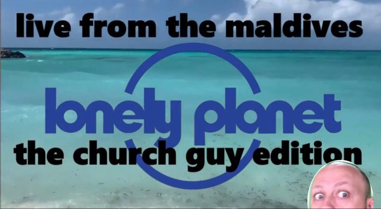 Loney Guy Planet: Maldives