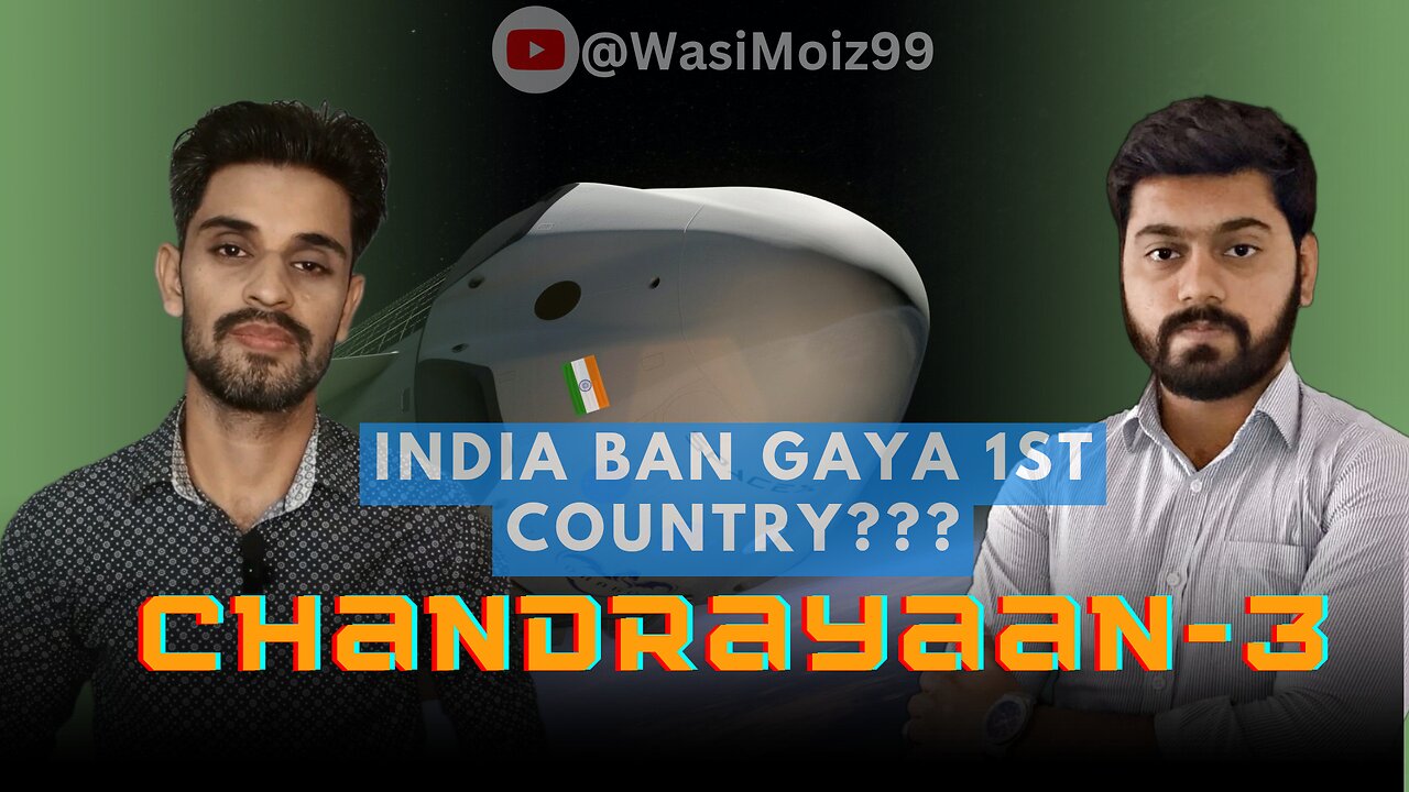 Chandrayaan-3 | India Ban Gaya Pehla Mulk??? |