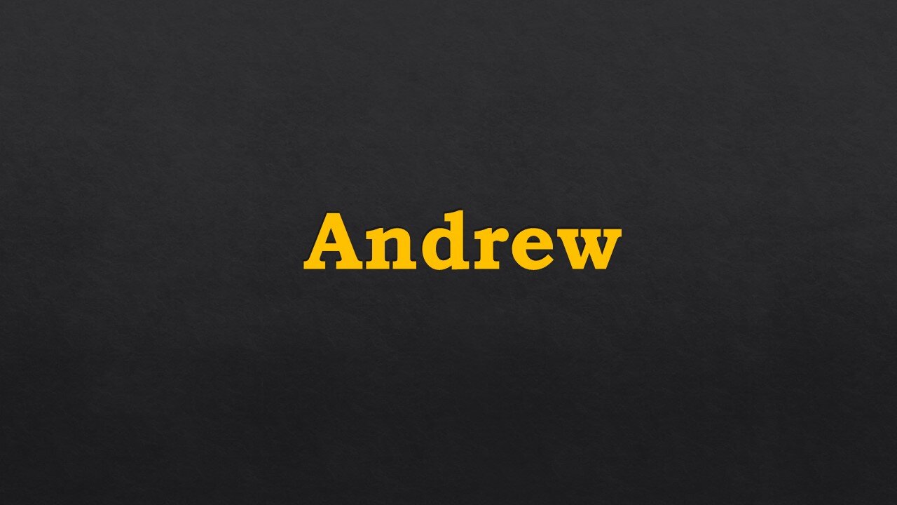 Andrew **Updated**