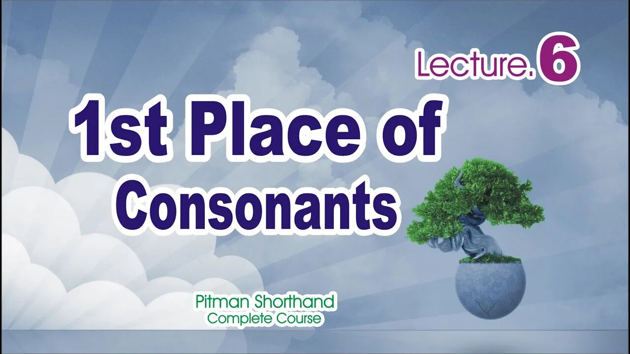 1st Place of Consonants-Class 6|Pitman shorthand course |Sadar Khan Tv