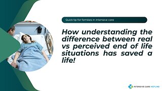 How Understanding the Difference Between Real vs Perceived End of Life Situations has Saved a Life!