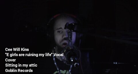 Cyraxx aka Shadowblade YouTube 04-13-24 E girls are ruining my life vocal cover