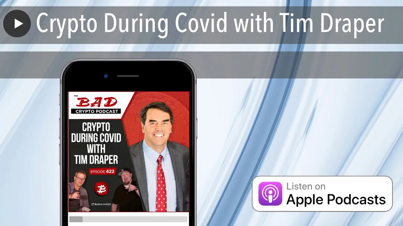 Crypto During Covid with Tim Draper