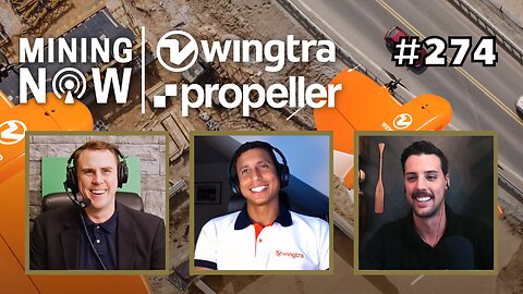 Wingtra and Propeller: Optimizing Mining with Drone Mapping & Advanced Analytics #273