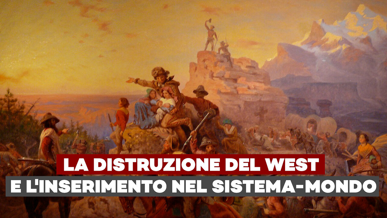 La DISTRUZIONE del WEST e l'inserimento nel SISTEMA-MONDO - Ft. Alessandra Ciattini