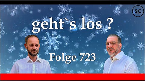 geht`s los ? Folge 723