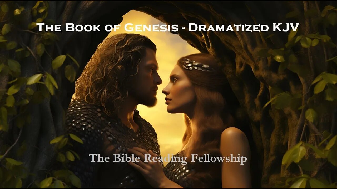 Bible Reading Fellowship Live Stream - Illustrated KJV Bible - The Book of Genesis (Chapter 1-10)