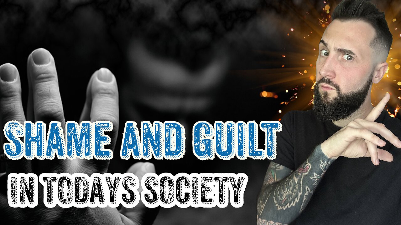 Shame and Guilt In Todays Society