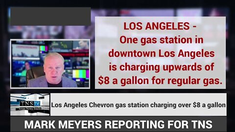 Los Angeles Chevron gas station charging over $8 a gallon