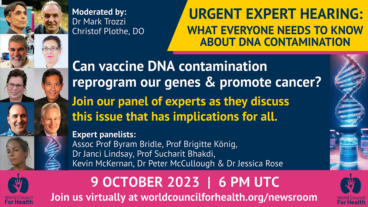 Urgent Expert Hearing on Reports of DNA Contamination in mRNA Vaccines