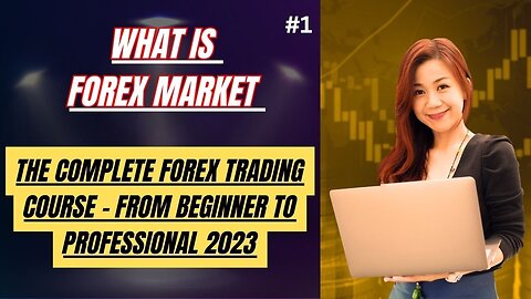 What is Forex Market | Understanding the Forex Market A Beginner's Guide to Trading Currencies?