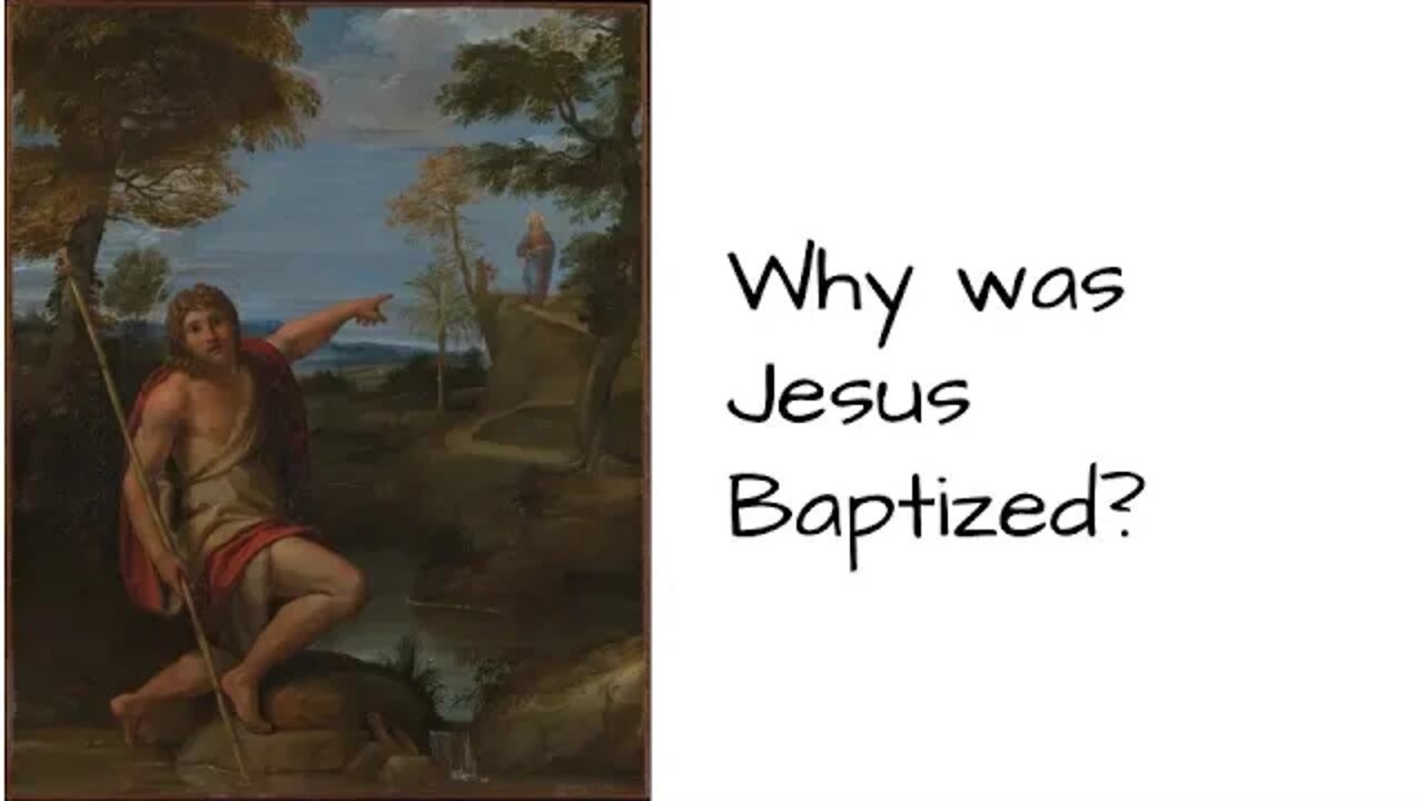 Why Was Jesus Baptized