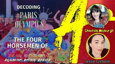 Connecting with Jessie Czebotar #143 - Decoding Paris Olympics & The Four Horsemen of The Apocalypse (July 2024)