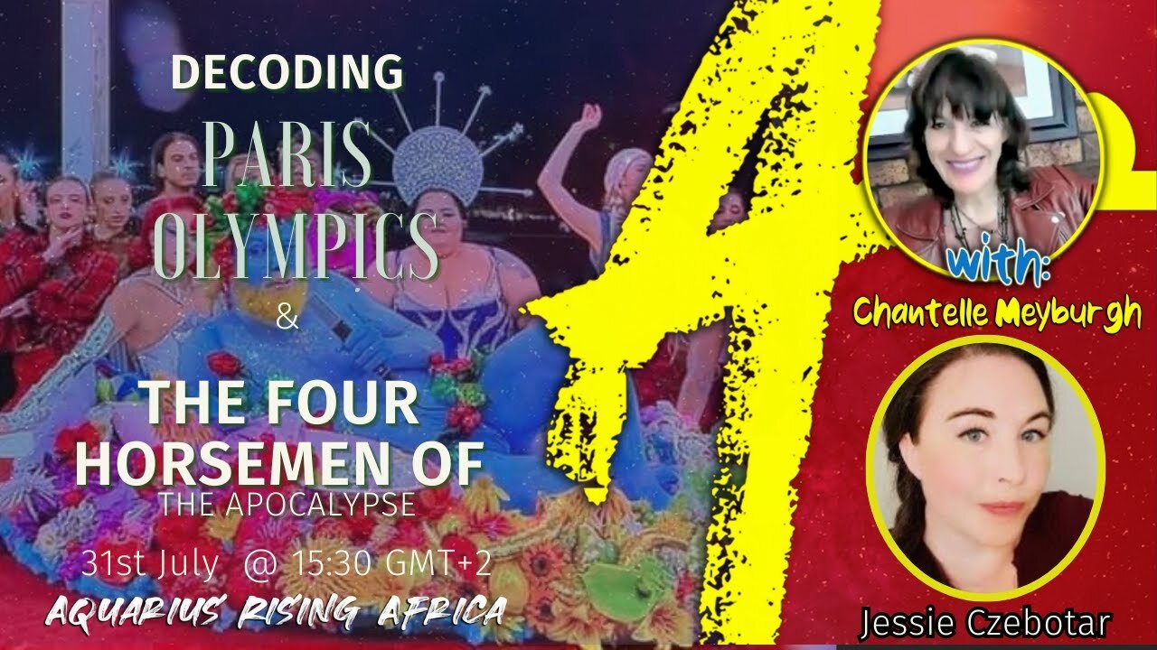 Connecting with Jessie Czebotar #143 - Decoding Paris Olympics & The Four Horsemen of The Apocalypse (July 2024)