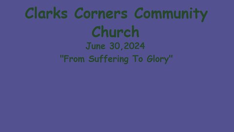 06/30/2024 From Suffering To Glory