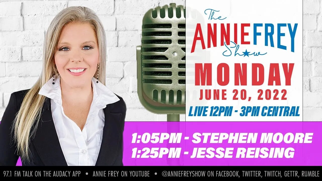 More violence, beautiful weekend, summer travel • Annie Frey Show 6/20/22