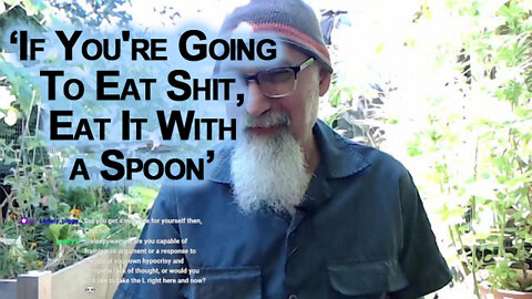 Armenian Proverb, "If You're Going To Eat Shit, Eat It With a Spoon": Go Big Or Go Home, Life Advice