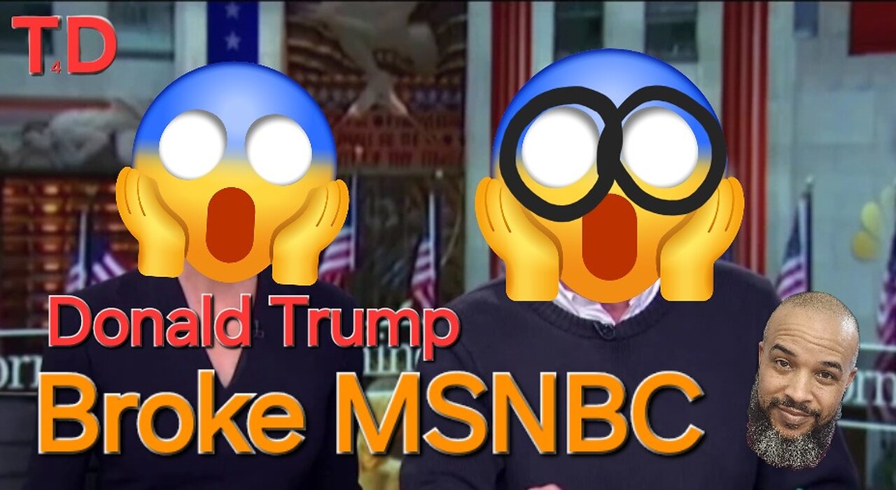 Donald Trump Broke MSNBC