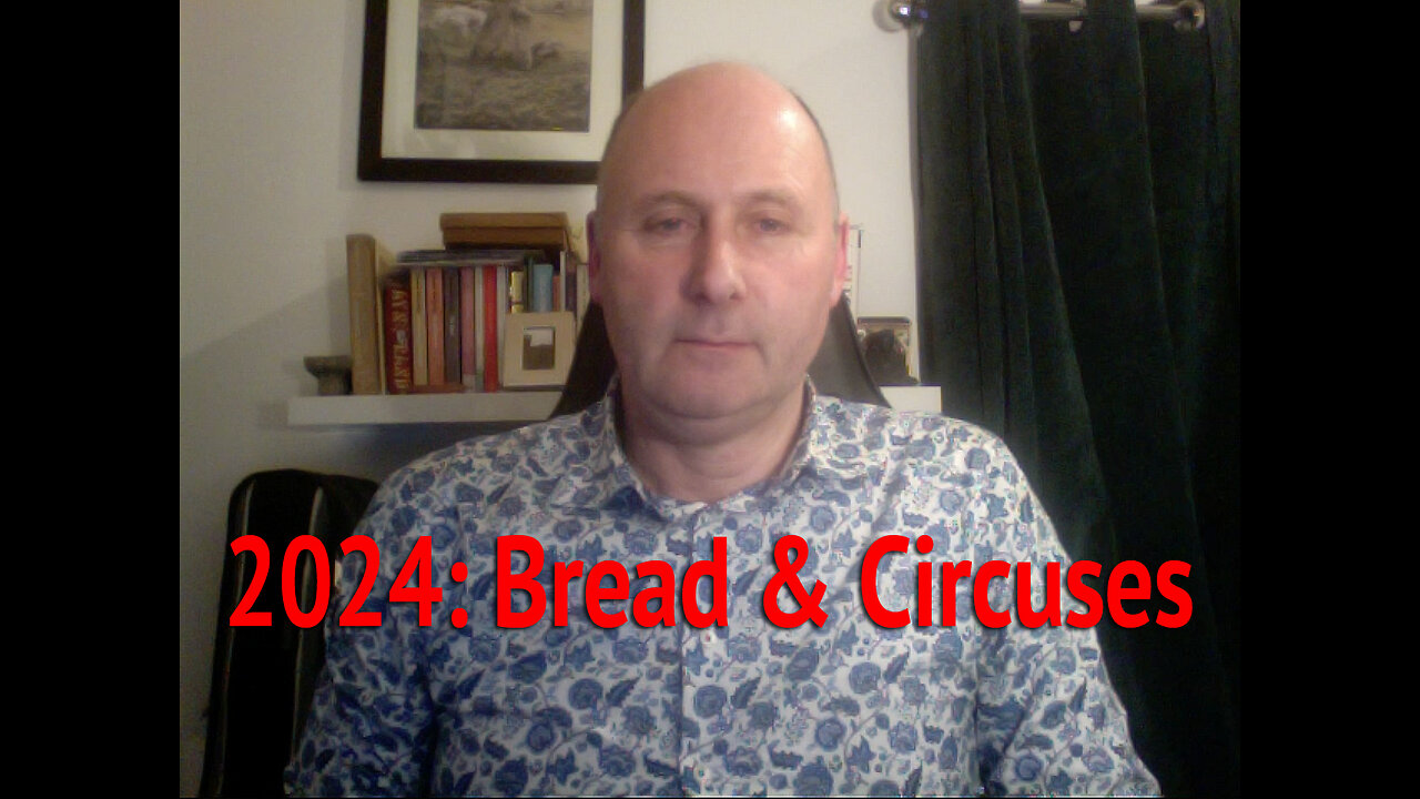 2024: More Bread & Circuses