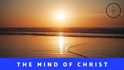 The Mind Of Christ | Ricardo Felisme | Immanuel Tabernacle