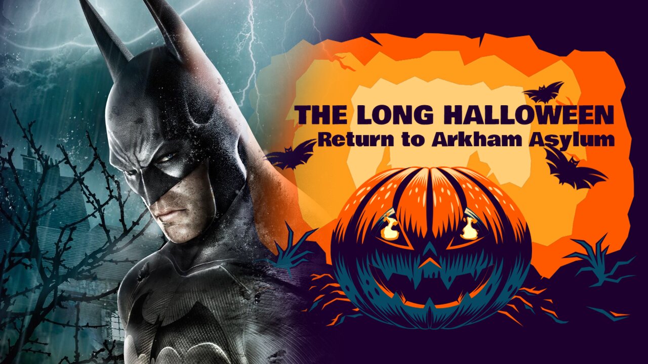 🎃THE LONG HALLOWEEN (2023 - 2024): Return to Arkham Asylum Episode 1 - Joker Takes Over Arkham