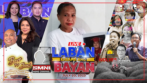 LIVE: Laban Kasama ang Bayan | July 20, 2023