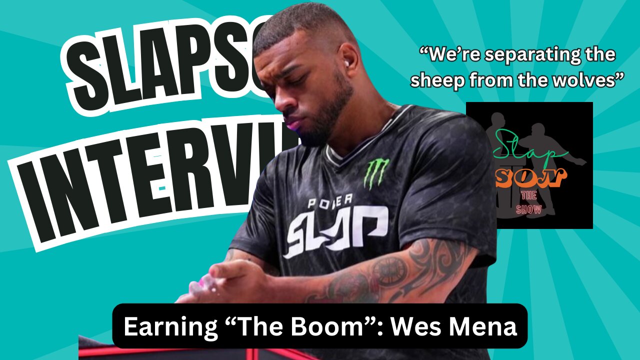 Earning "The Boom": Wes Mena