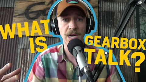 What Is Gearbox Talk by GoWild?!