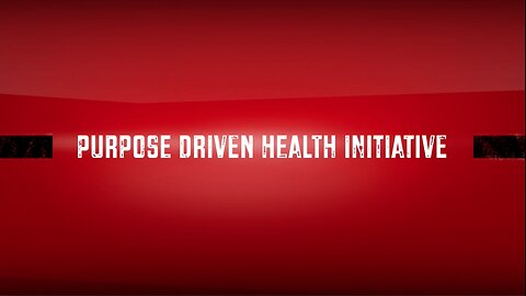 Purpose Driven Health Initiative (PDHI) - Join Our Movement Today!