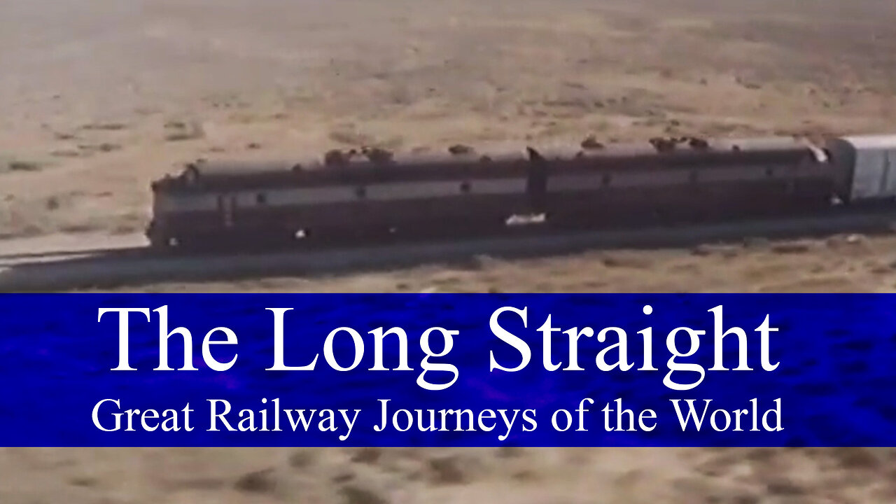 The Long Straight Australia - Great Railway Journeys of the World Documentary