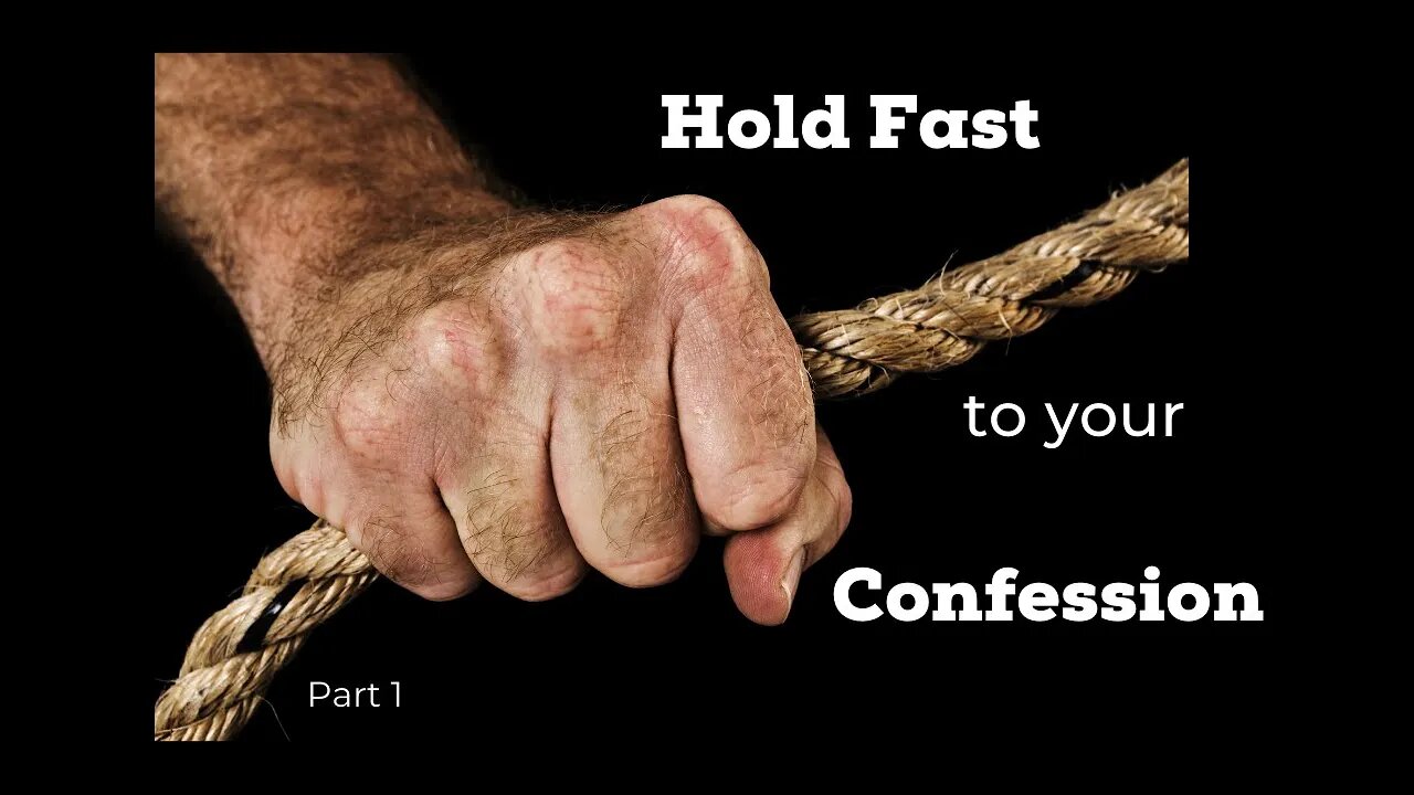 Hold Fast To Your Confession Part 1 - Nov 15 2020 Broadcast-HLVC