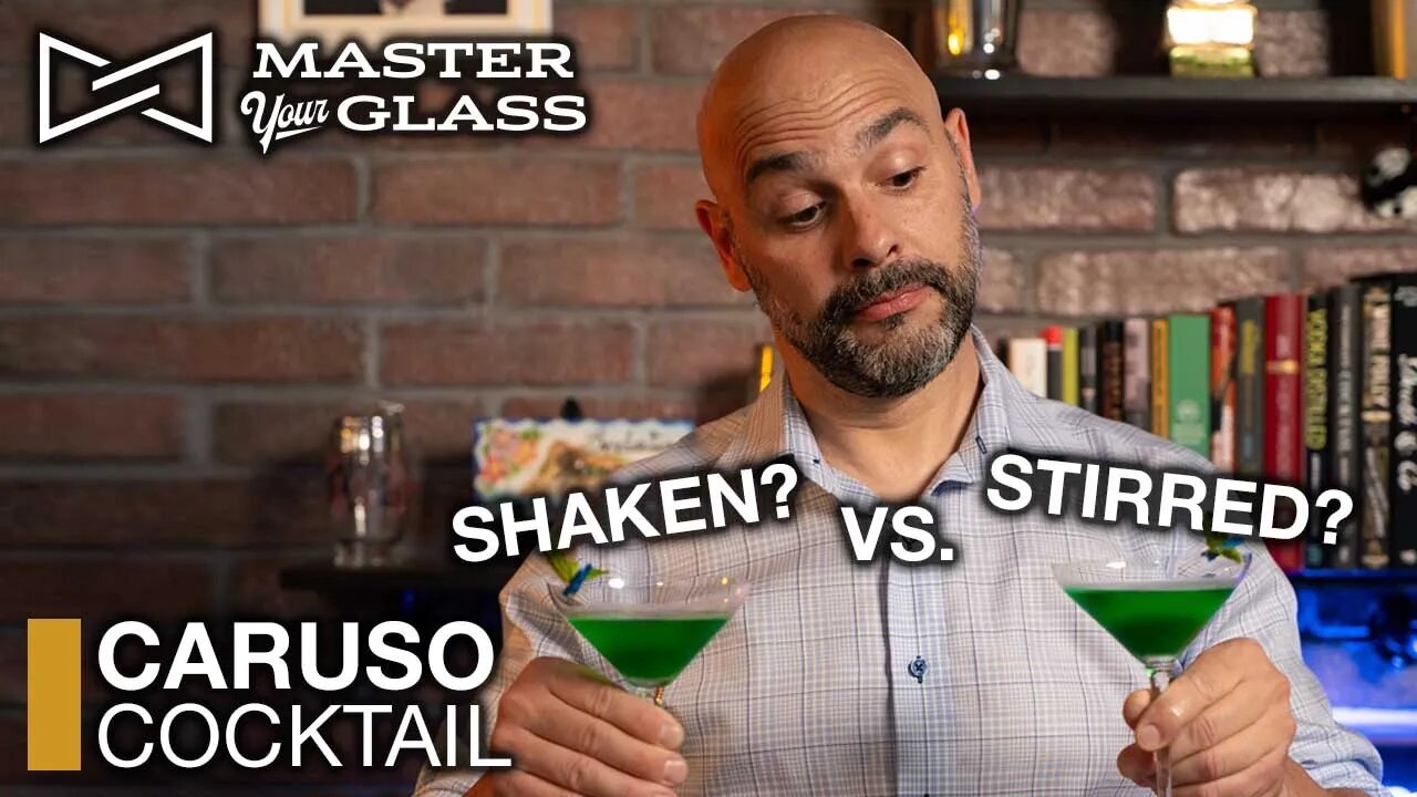 Shaken vs. Stirred: The Caruso - Master Your Glass