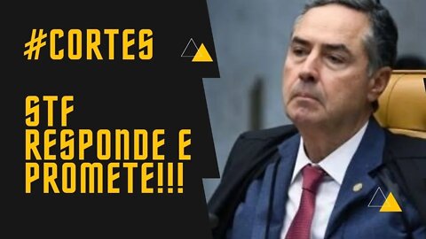 #CORTES - Barroso e Bolsonaro