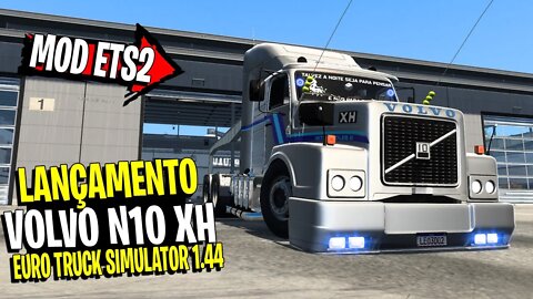 ▶️SAIU LANÇAMENTO VOLVO N10 HX EURO TRUCK SIMULATOR 2 1.44