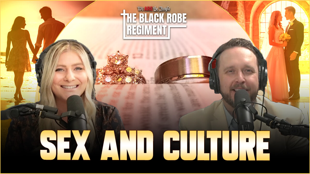 Sex And Culture | The Black Robe Regiment