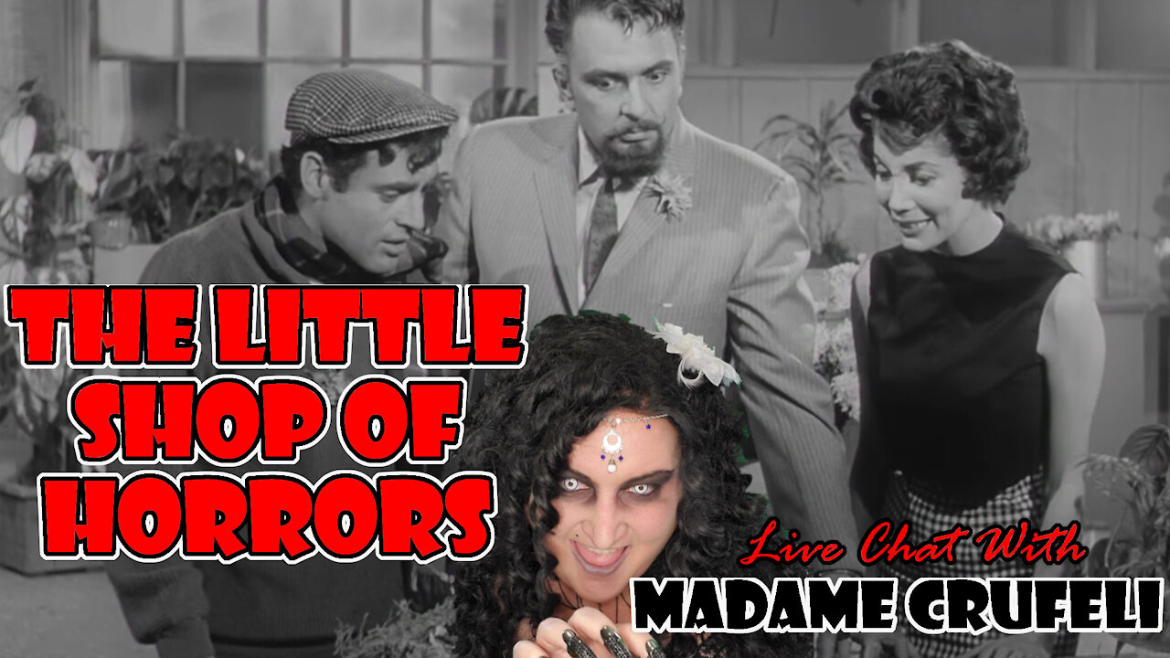 THE LITTLE SHOP OF HORRORS: Madame Crufeli's MOVIE NIGHT