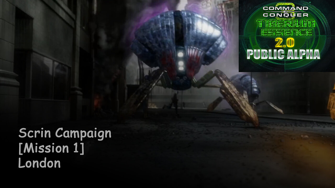 C&C 3 Tiberium Essence 2 | Scrin Campaign | 1) London