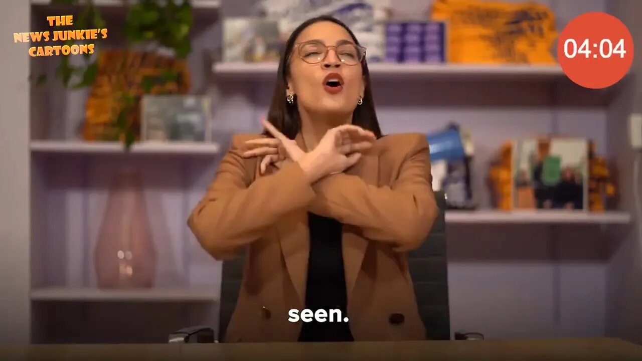 AOC: Your life is so much better because of me.