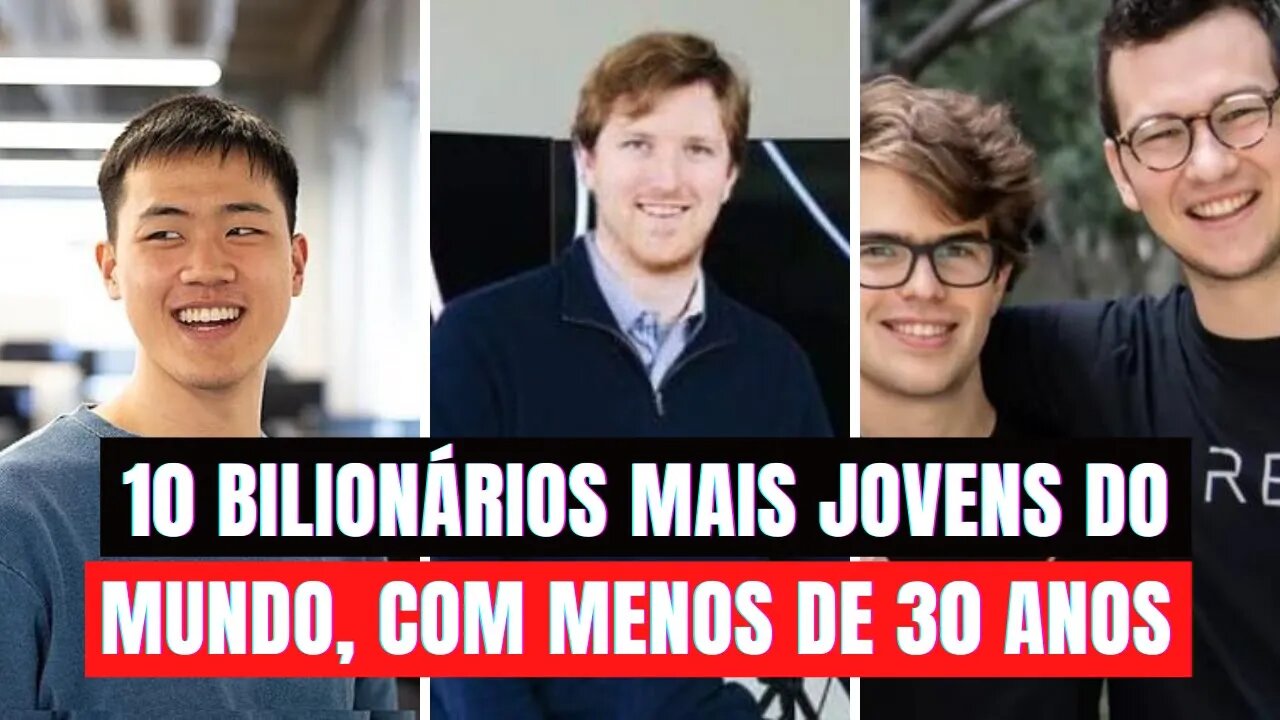 10 Bilionários mais Jovens do Mundo, com Menos de 30 anos Segundo a Forbes