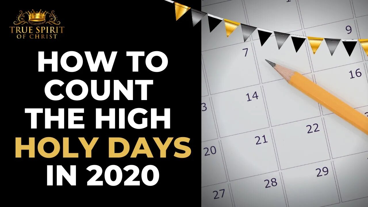 How to Count the High Holy Days in 2020 | Uzziah Israel