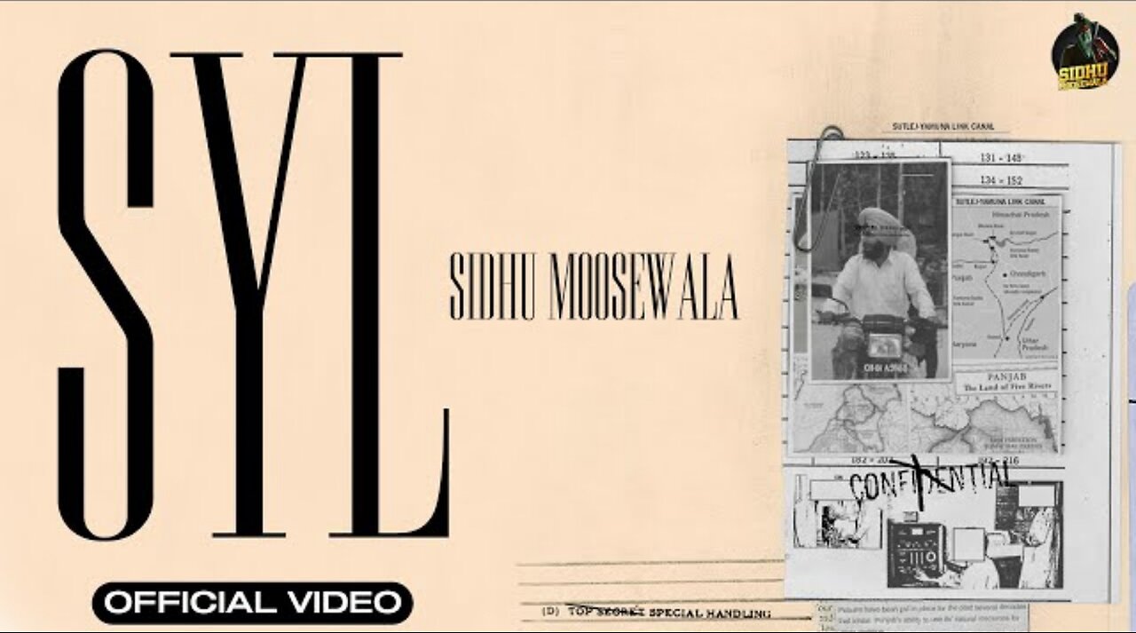 SYL (Official Video) SIDHU MOOSE WALA