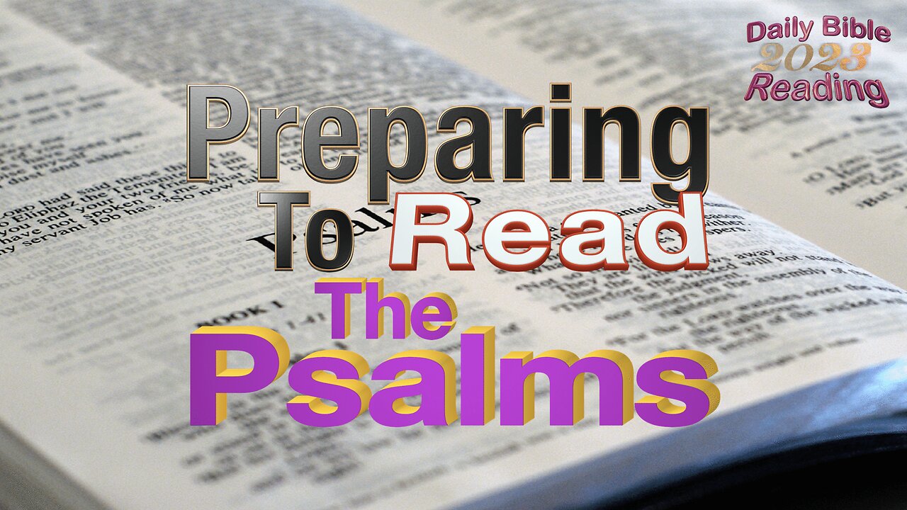 DBR2023 Preparing to Read the Psalms