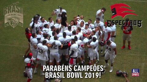 JOÃO PESSOA ESPECTROS CAMPEÃO BRASIL BOWL 2019