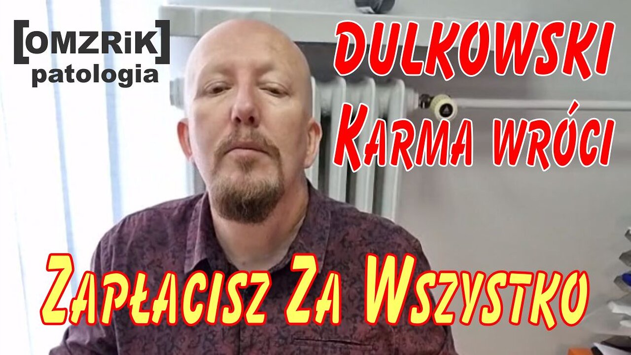 Dulkowski zapamiętaj- Karma wraca Zapłacisz więzieniem za krzywdy jakie zrobiłeś mnie i moim bliskim