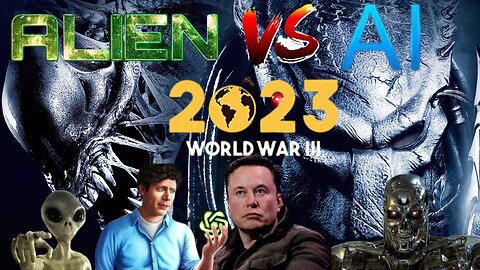 World War III (An Invasion of Species): Alien vs. Artificial Intelligence