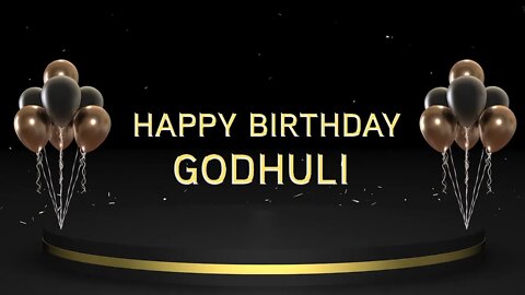 Wish you a very Happy Birthday Godhuli